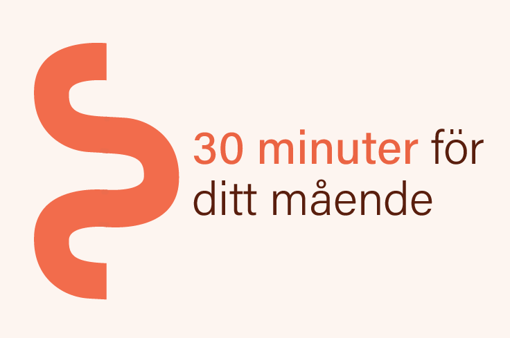 30 minuter för ditt mående